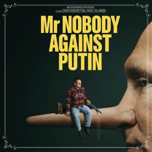 Mr. Nobody Against Putin