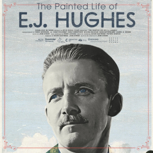 The Painted Life of E.J. Hughes