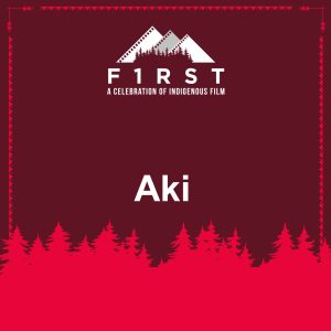 Aki - F1RST
