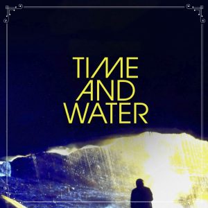 Time and Water