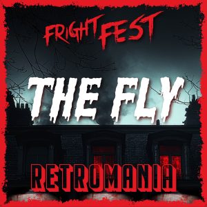 Fright Fest - The Fly 1986