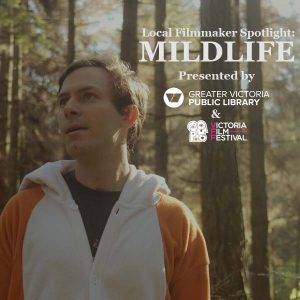 Local Filmmaker Spotlight: Mildlife